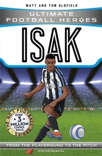 Abbildung von: Ultimate Football Heroes: Isak (Goal Machines) - Dino Books