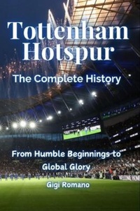 Abbildung von: Tottenham Hotspur - Independently Published