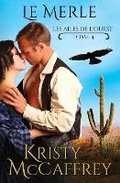 Cover: Le Merle - K. McCaffrey LLC