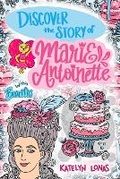 Bild: Discover the Story of Marie Antoinette with Bearific - Bearific, LLC.