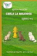 Cover: Carla la Maliciosa - Books by L Mason, a Safe Place