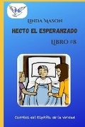 Cover: Hecto el Esperanzado - Books by L Mason, a Safe Place