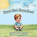 Cover: Happy Mind, Happy Heart - Alanna Rusnak Publishing