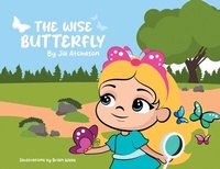Abbildung von: The Wise Butterfly - Outskirts Press