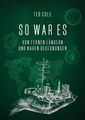 Cover: So war es - tredition GmbH
