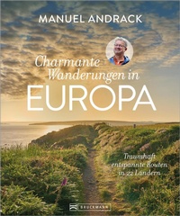 Abbildung von: Charmante Wanderungen in Europa - Bruckmann Verlag