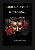 Cover: Liebe und Tod in Venedig - BoD - Books on Demand