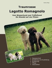 Abbildung von: Traumrasse Lagotto Romagnolo - BoD - Books on Demand