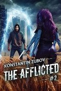 Cover: The Afflicted (Book 2) - Magic Dome Books