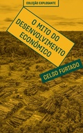 Cover: O mito do desenvolvimento econ&ocirc;mico - Ubu Editora