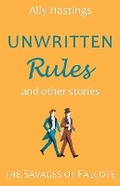 Cover: Unwritten Rules and Other Stories - Attwater Books