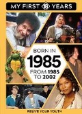 Cover: Born in 1985 - Tdm Publishing