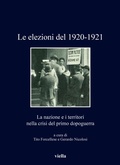 Cover: Le Elezioni del 1920-1921 - Viella Editrice
