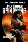 Cover: Jack Commer, Supreme Commander - The Complete Series - Sortmind Press