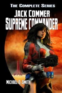 Enlarge image Cover: Jack Commer, Supreme Commander - The Complete Series - Sortmind Press