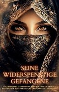Cover: Seine widerspenstige Gefangene - Grey Key Press