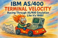 Enlarge image Cover: IBM AS/400: Terminal Velocity: Racing Through AS/400 Emulation Like It's 1988! - Scott Markham