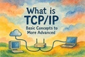 Cover: What is TCP/IP: Basic Concepts to More Advanced. - Scott Markham