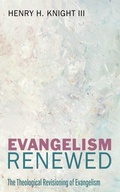 Cover: Evangelism Renewed - Wipf and Stock Publishers