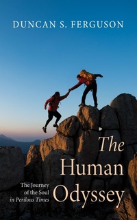 Enlarge image Cover: The Human Odyssey - Wipf and Stock Publishers