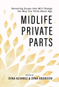 Cover: Midlife Private Parts - Simon + Schuster LLC