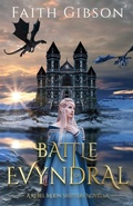 Cover: Battle of Evyndral - Faith Gibson