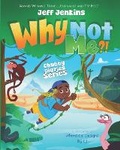 Cover: Why not me?! - Jj Commerce LLC