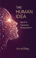 Cover: The Human Idea - Ideasphere World Publishing