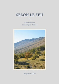 Abbildung von: Selon le feu - BoD - Books on Demand