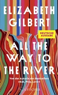 Cover: All the Way to the River - S. Fischer