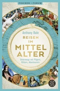 Cover: Reisen im Mittelalter - Fischer Taschenbuch