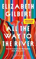 Cover: All the Way to the River - S. Fischer
