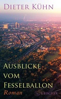 Cover: Ausblicke vom Fesselballon - S. Fischer