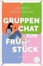 Cover: Gruppenchat zum Frühstück - S. Fischer