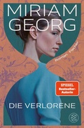 Cover: Die Verlorene - S. Fischer