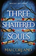 Cover: Three Shattered Souls - S. Fischer