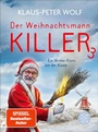 Cover: Der Weihnachtsmannkiller 3 - S. Fischer