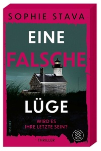 Abbildung von: Eine falsche Lüge - Wird es ihre letzte sein? - Fischer Taschenbuch