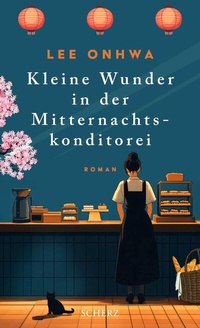 Abbildung von: Kleine Wunder in der Mitternachtskonditorei - S. Fischer