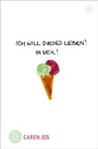 Cover: Ich will dieses Leben! In geil! - S. Fischer
