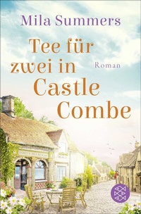 Abbildung von: Tee für zwei in Castle Combe - Fischer Taschenbuch