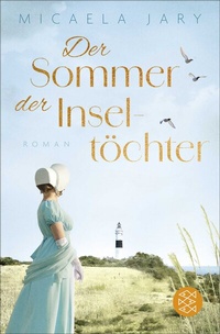 Abbildung von: Der Sommer der Inseltöchter - Fischer Taschenbuch