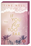 Bild: If You Fly Too Far - Fischer Taschenbuch