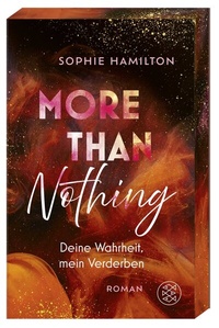 Abbildung von: More Than Nothing - Fischer Taschenbuch