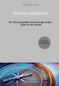 Enlarge image Cover: Female Leadership - Upper Echelon Advisory