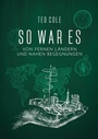 Cover: So war es - tredition