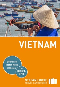 Abbildung von: Stefan Loose Reiseführer E-Book Vietnam - Loose ein Imprint von MAIRDUMONT