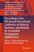 Cover: Proceedings of the 4th Annual International Conference on Material, Machines, and Methods for Sustainable Development (MMMS2024) - Springer
