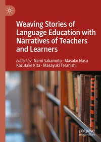 Abbildung von: Weaving Stories of Language Education with Narratives of Teachers and Learners - Palgrave Macmillan
