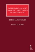 Cover: International and Domestic Arbitration in Switzerland - St&auml;mpfli Verlag AG